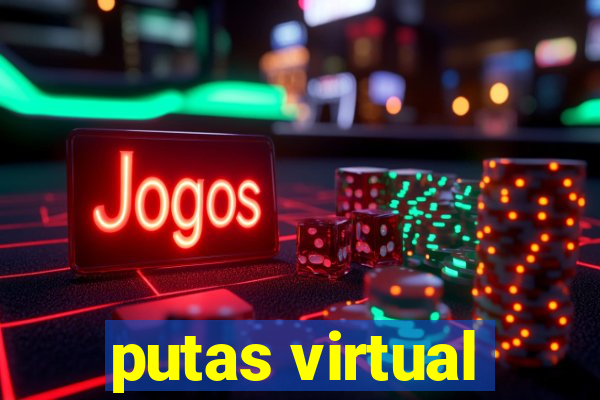 putas virtual